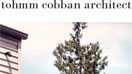 Tohmm Cobban Architect (2005-2006)